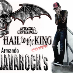 A7X - Hail To The King (JAVAROCK's feat. Armando)