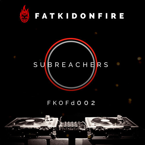 Subreachers - FKOFd002 2013 [EP]