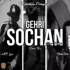 RA-Gehri Sochaan ft GhettoBoii & Emcee Leon