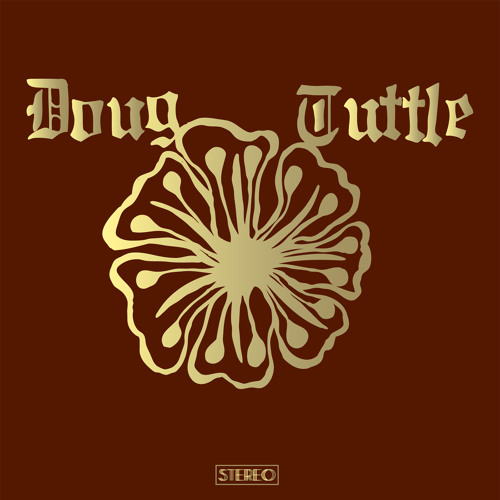 Doug Tuttle - Turn This Love