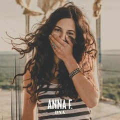 Anna F. - DNA (Mr. Neo L & Charity Remix)