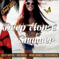 DEEP HOUSE SET - Best Of Summer DEMO