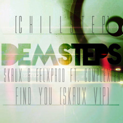 Skrux & Felxprod ft. Complexion - Find You (Skrux VIP)