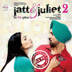 naina-jatt & juliet 2
