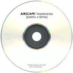 Airscape - L'Esperanza (Peetu S Remix)