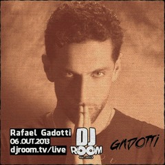 Rafael Gadotti ao vivo@DJ Room #20
