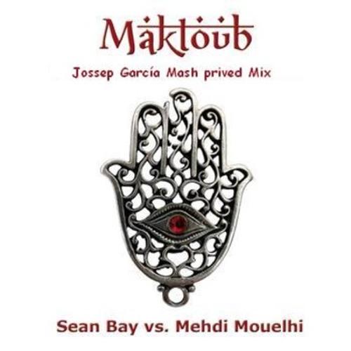 Sean Bay - Maktoub (Radio Edit)