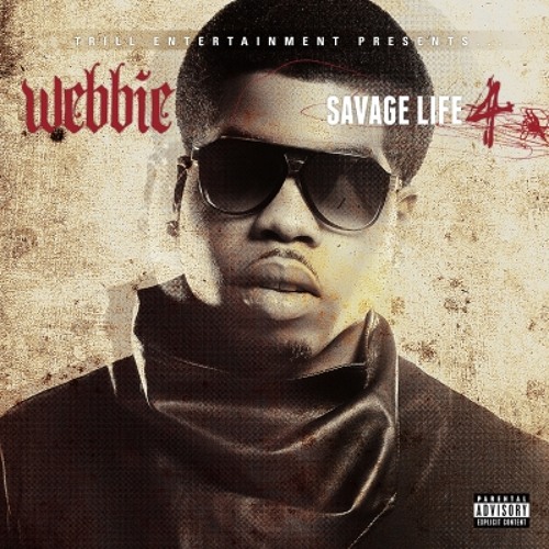 Webbie - The Realest (Ft. Lloyd)