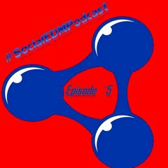 Social EDM Podcast - Episode `5