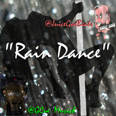 GCue - Rain Dance #GSR (Prod. By JuiceGodBeats) [FREE DL]