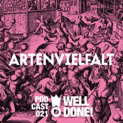 WellDone! Music - Podcast 021 - Artenvielfalt