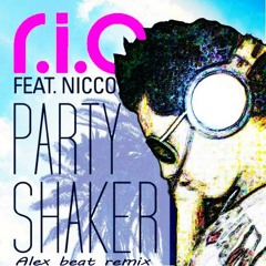Party symphony Alex Beat (RIO - party shaker remix)