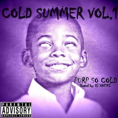 Purp So Cold -Believe produced by: The Chemist