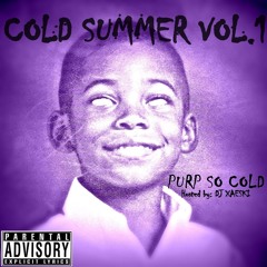 Purp So Cold -Fan produced by: Digital Dx