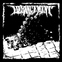 Derangement- Wet Seaping Mess