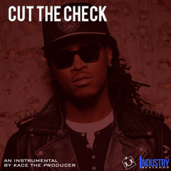 "Cut The Check (W Hook)" - Rap Instrumentals - KaCeTheProducer.com