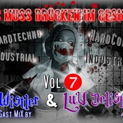 LuV Delishes - das muss drücken im Gesicht Vol.7 [September'2009]