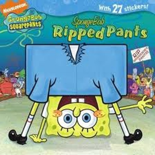 Spongebob Squarepants) Ripped Pants (Diniaulicious cover) .