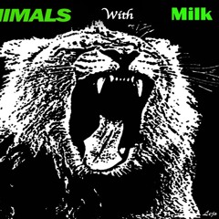 Martin Garrix (Animals) & Milk N Cookies (Animals Remix) - Animals With Milk (Lejo Bootleg)