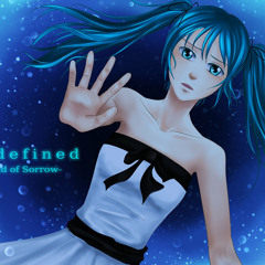 【Lhannaria】Undefined -End of Sorrow-【歌ってみた】