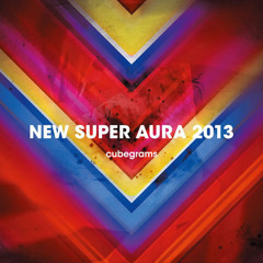 NEW SUPER AURA 2013 DEMO