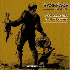 BaseFace - Rat Catcher (Future Funk Squad Remix)