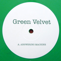 Green Velvet Vs Josh DaFunk - Answering Machine (Privatte BDAY Edit) FREE DOWNLOAD