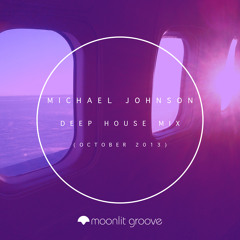 Michael Johnson - Deep House Mix (October 2013)