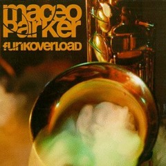 Maceo Parker - Elephant's Foot