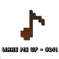 Avicii - Wake Me Up - 8bit Cover
