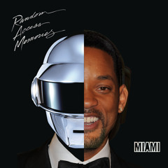 Daft Punk - Gettin' Lucky Wit It - Will Smith (Mash - Up)
