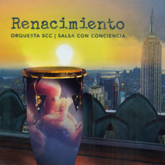 SCC - Salsa Con Conciencia - Dejala Que Baile
