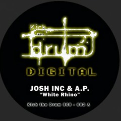 A.P. & Josh Inc. - White Rhino (Out On Kick The Drum Digital)