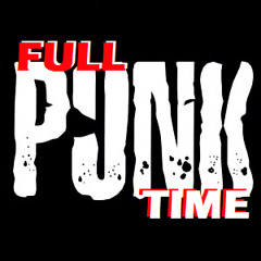 Punk ★ Full Time Ⓐ