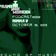 Ninna V - Guest Mix For Frameworxx Podcast - Oct 19 - 2013