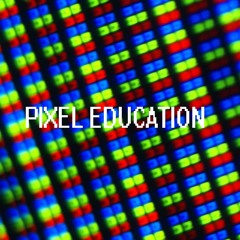 Pixel Education - FREE DOWNLOAD