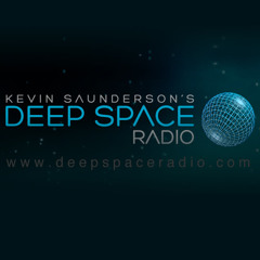 Deep Space Radio  Episode 1 presented by Kevin Saunderson