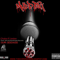Chaba Ft. Jordan - Murder(Produced By John B @ Grandmasters Records - Arusha)