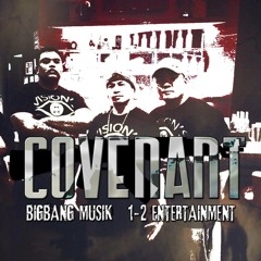 Bring The Heat COVENANT FEAT. DXRHYME