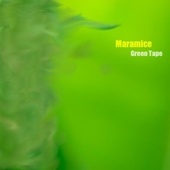 Green Tape (remixes)