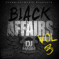 Black Affairs Pt. 3