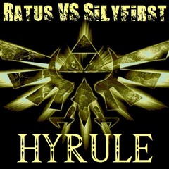 Ratus VS Silyfirst - Hyrule