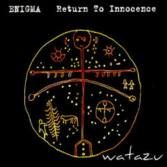 Watazu | Enigma - Return To Innocence (Rhythmic Rumba)