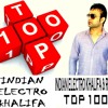 Indian Electro Khalifa & Rudra - TOP100