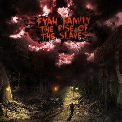 Fyah Family & Raggattack - Born To Be Free (The rise of the slaves 2013)