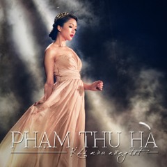 Giọt Lệ Thiên Thu - Phạm Thu Hà