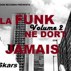 La Funk Ne Dort Jamais (vol. 2)
