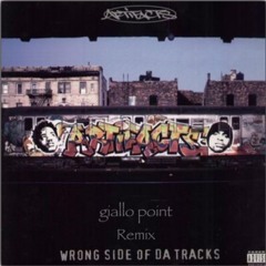 "Wrong Side Of The Tracks" (Artifacts)