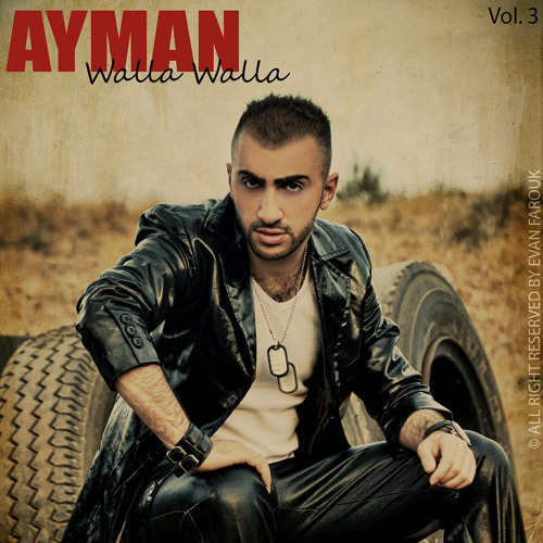 Ayman Zaxoy - Walla Walla
