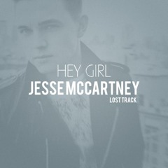 Jesse McCartney - Hey Girl Lost Track 2o1o